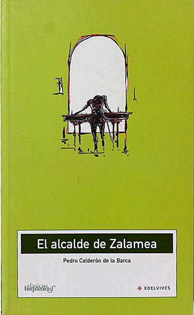El alcalde de Zalamea