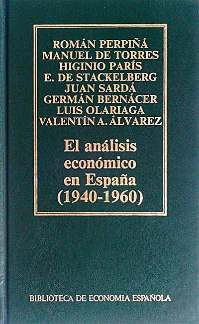El análisis económico en España (1940-1960)