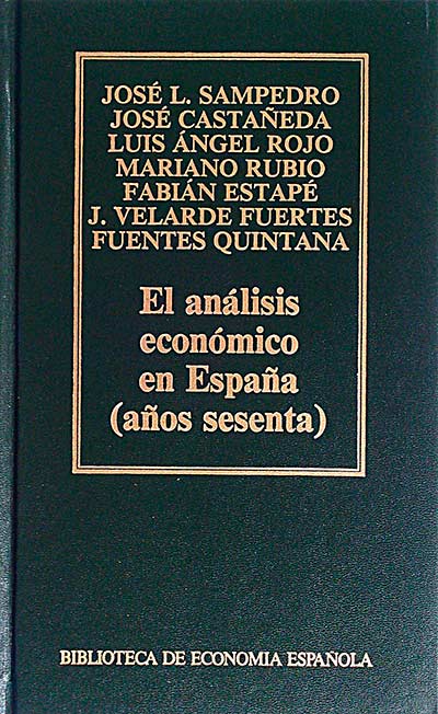 El análisis económico en España (años sesenta)