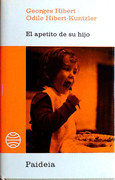 El apetito de su hijo