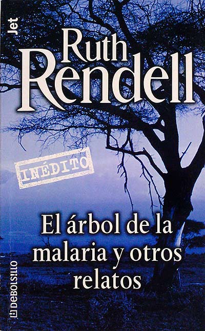 El árbol de la malaria y otros relatos