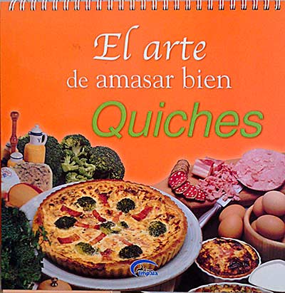 El arte de amasar bien quiches