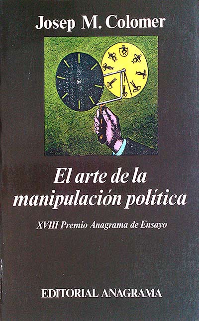 El arte de la manipulación política