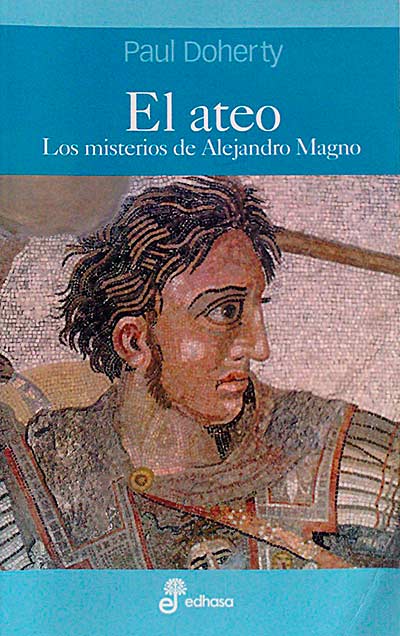 El ateo. Los misterios de Alejandro Magno