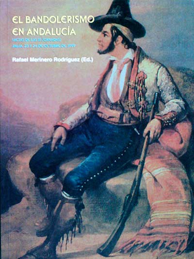El bandolerismo en Andalucía