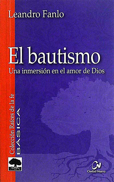 El bautismo: una inmersión en el amar de Dios