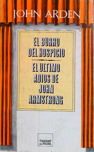 El burro del hospicio, El último adiós de John Armstrong