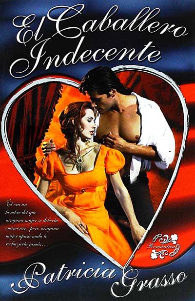 El caballero indecente