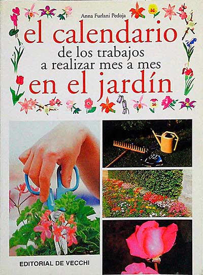 El calendario de los trabajos a realizar mes a mes en el jardín