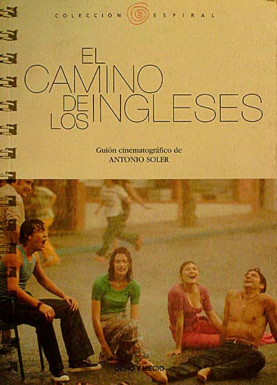 El camino de los ingleses. Guión cinematográfico