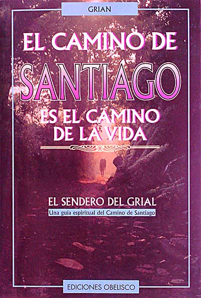 El camino de Santiago es el camino de la vida