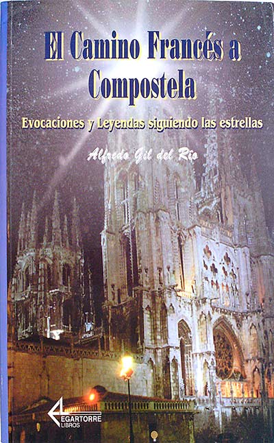 El camino francés a compostela 