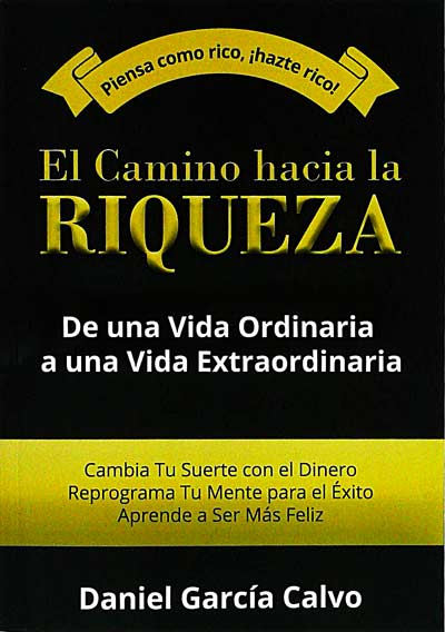 El camino hacia la riqueza 