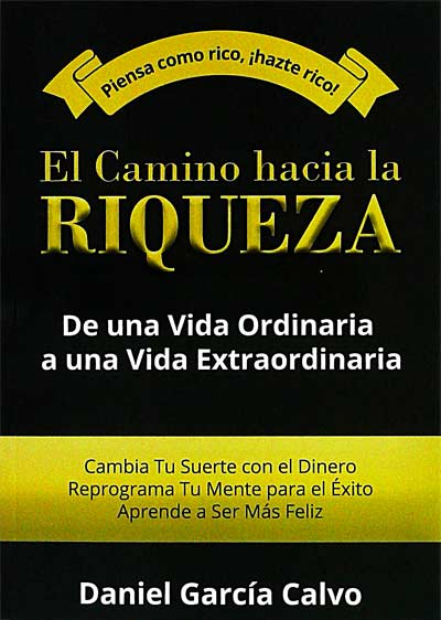 El camino hacia la riqueza