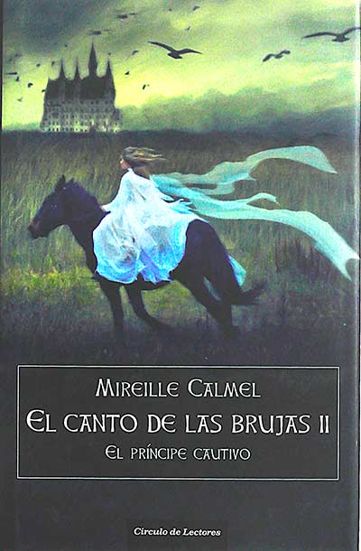 El canto de las brujas II. El príncipe cautivo