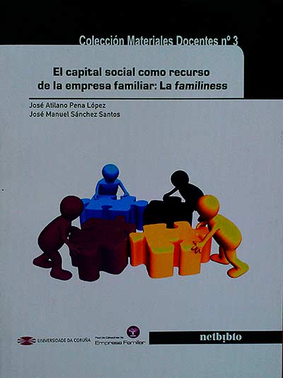 El capital social como recurso de la empresa familiar: La familiness