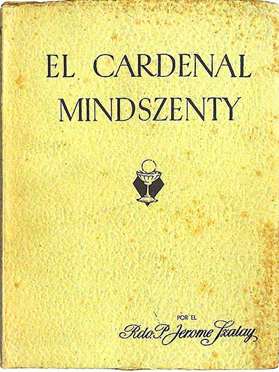 El cardenal Mindszenty