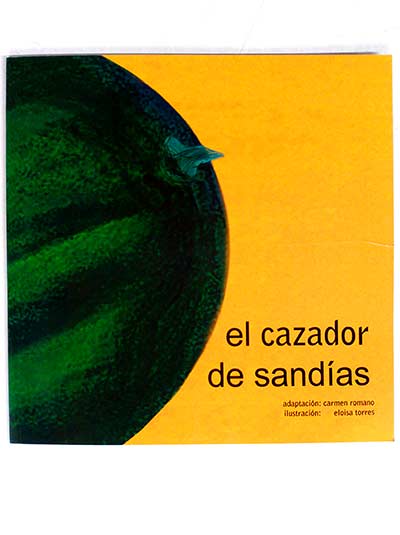 El cazador de sandías