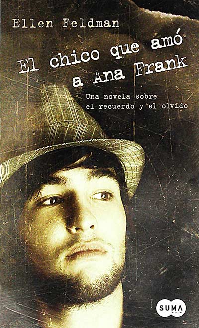 El chico que amó a Ana Frank 