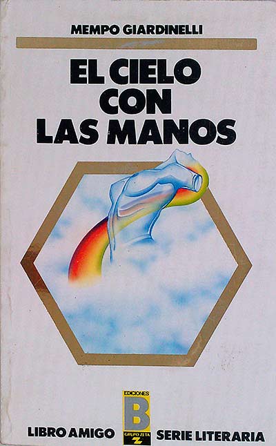 El cielo con las manos 