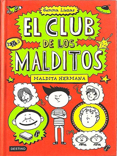 El club de los malditos. Maldita hermana