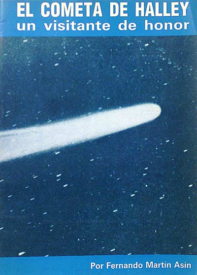El cometa de Halley. Un visitante de honor. 