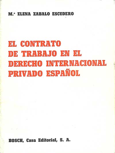 El contrato de trabajo en el derecho internacional privado español