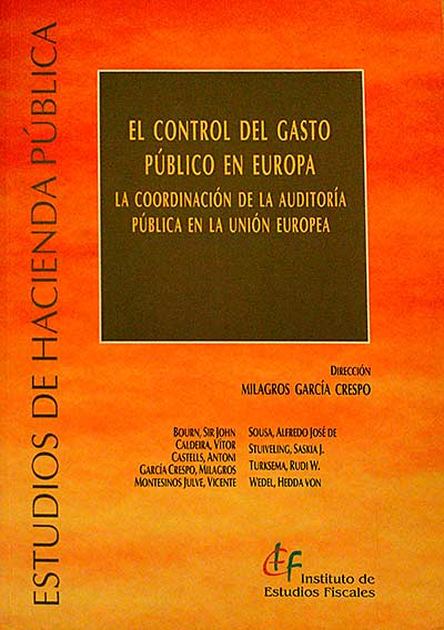 EL CONTROL DEL GASTO PUBLICO EN EUROPA .