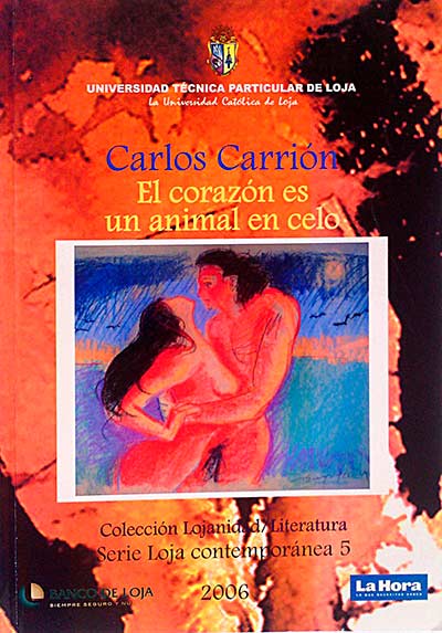 El corazón es una animal en celo