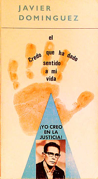 El credo que ha dado sentido a mi vida