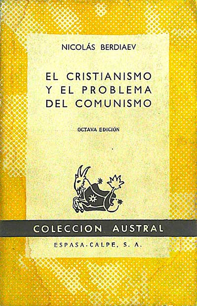 El cristianismo y el problema del comunismo