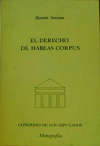 El derecho de habeas corpus