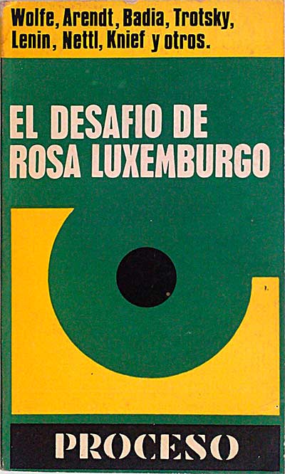 El desafío de Rosa Luxemburgo