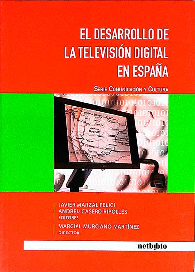 El desarrollo de la televisión digital en España