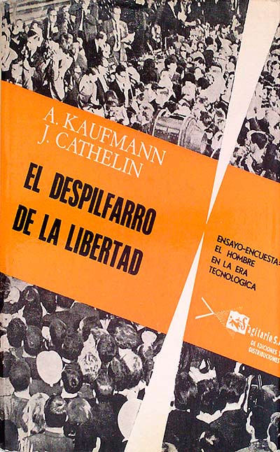 El despilfarro de la libertad