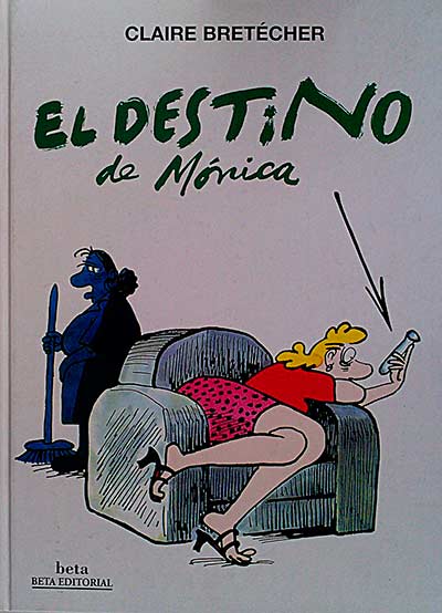 El destino de Mónica