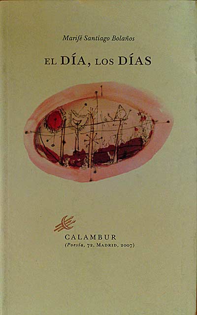 EL DÍA, LOS DÍAS