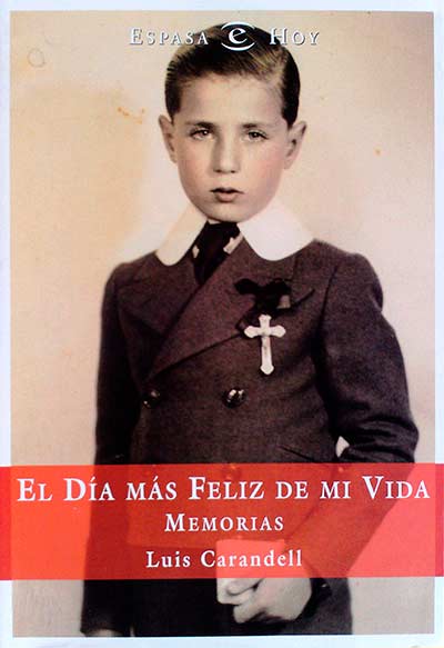 El día más feliz de mi vida. Memorias