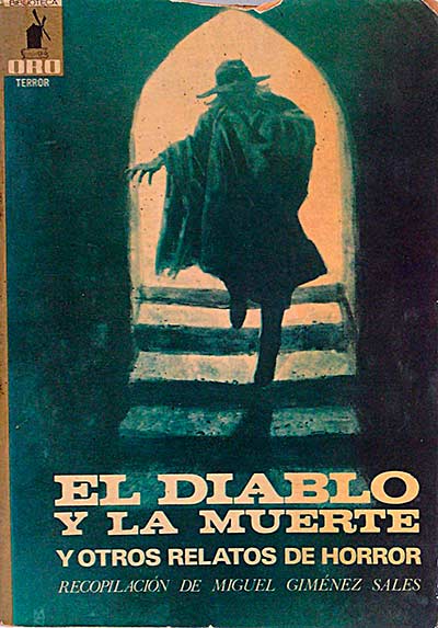 El diablo y la muerte y otros relatos de horror.