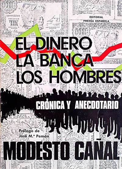 El dinero, la banca, los hombres 