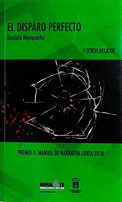 El disparo perfecto y otros relatos