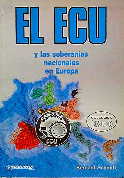 El Ecu y las soberanías nacionales en Europa