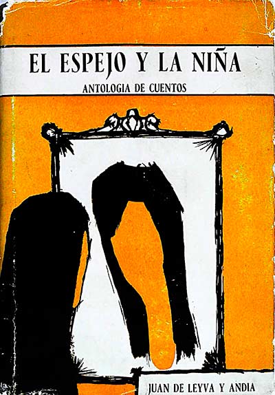 El espejo y la niña. Antología de cuentos