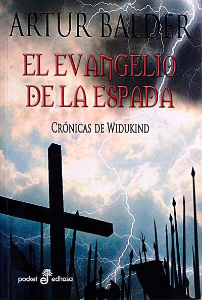 El evangelio de la espada. Crónicas de Widukind.