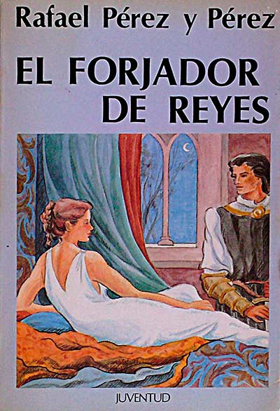 El forjador de reyes