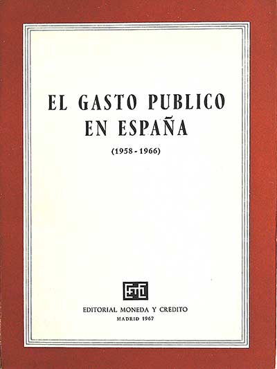 El gasto público en España 1958-1966