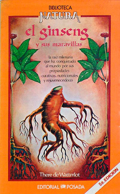 El ginseng y sus maravillas
