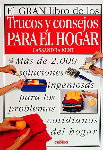 El gran libro de los trucos y consejos para el hogar