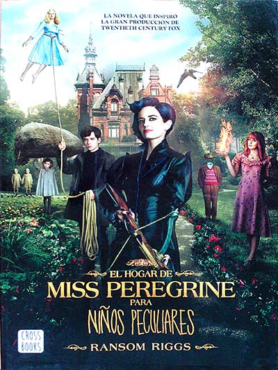 El hogar de Miss Peregrine para niños peculiares