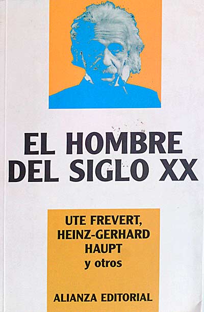 El hombre del siglo XX